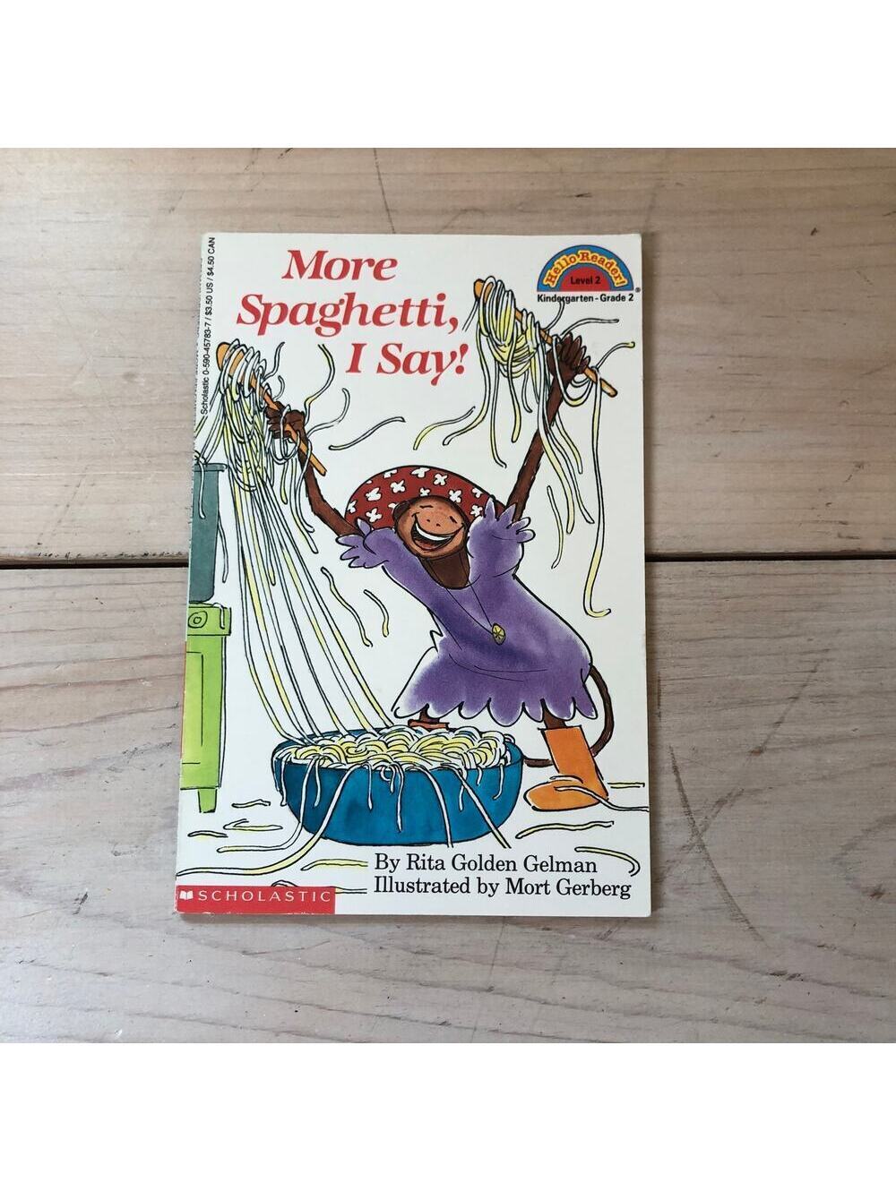 2 Book Bundle More Spaghetti I Say and Did I Ever Tell You How Lucky You Are